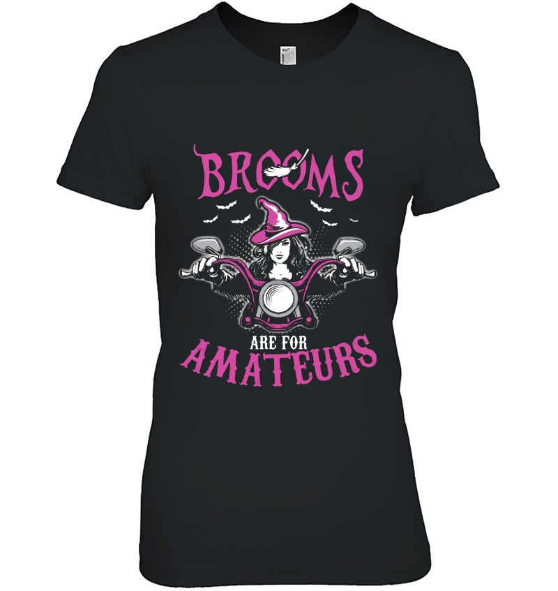 Brooms Are For Amateurs Witch Riding Motorcycle Halloween Hoodie