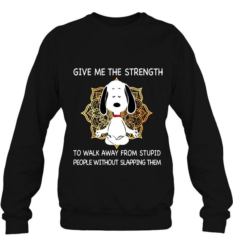 Give Me The Strength To Walk Away From Stupid People Meditating Snoopy Version Mugs