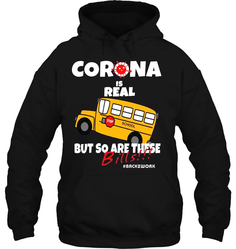 Corona Is Real But So Are These Bills #Back2work School Bus Driver Mugs