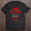 2020 The Year I Got Engaged To The Most Amazing Man Alive Tee