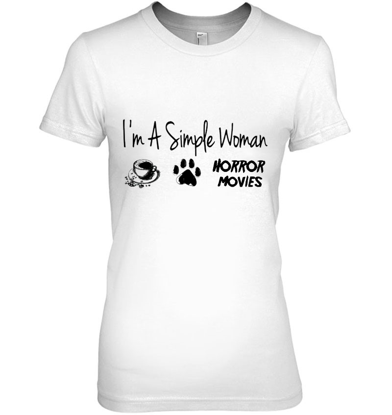 I'm A Simple Woman I Like Coffee Dog And Horror Movies Hoodie