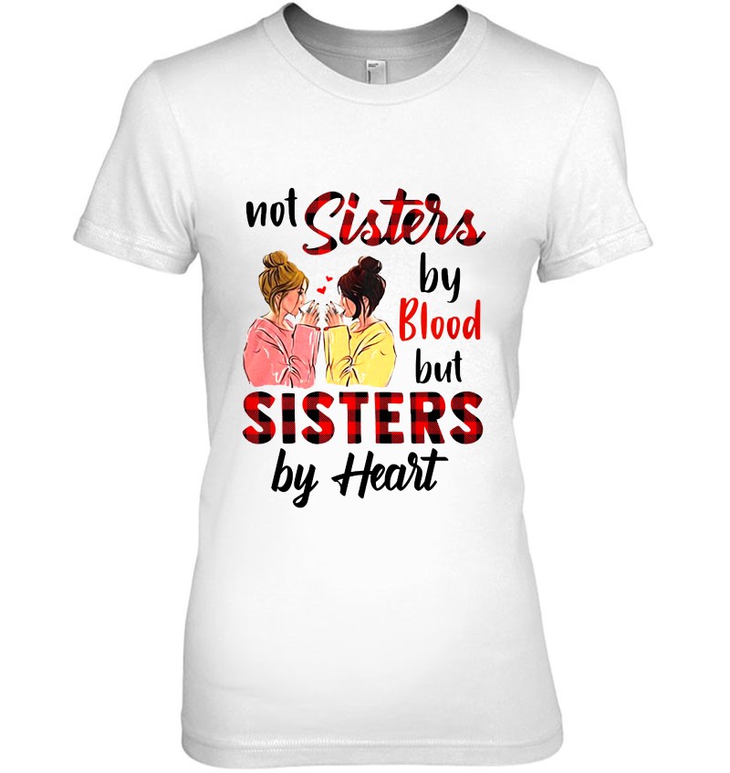 Not Sisters By Blood But Sisters By Heart Plaid Version Hoodie