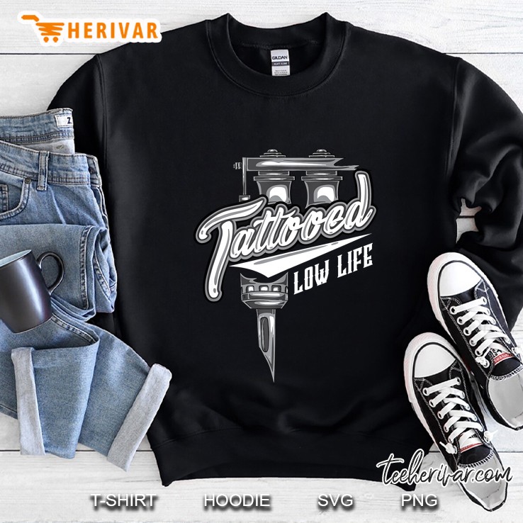 Tattooed Low Life - Tattooer Sweatshirt