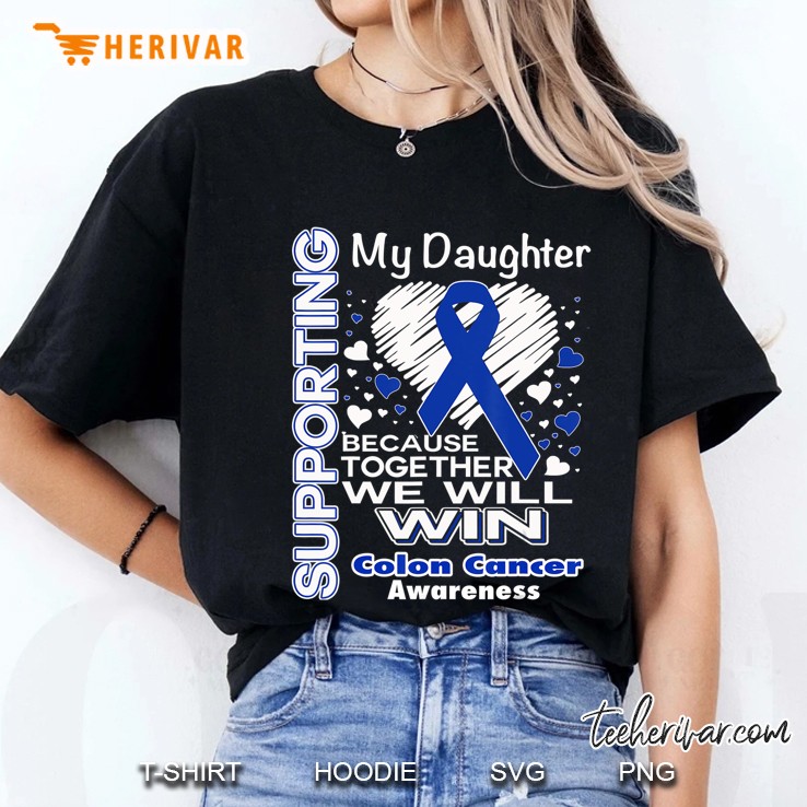 Supporting My Daughter - Colon Cancer Awareness Shirt Ladies Tee