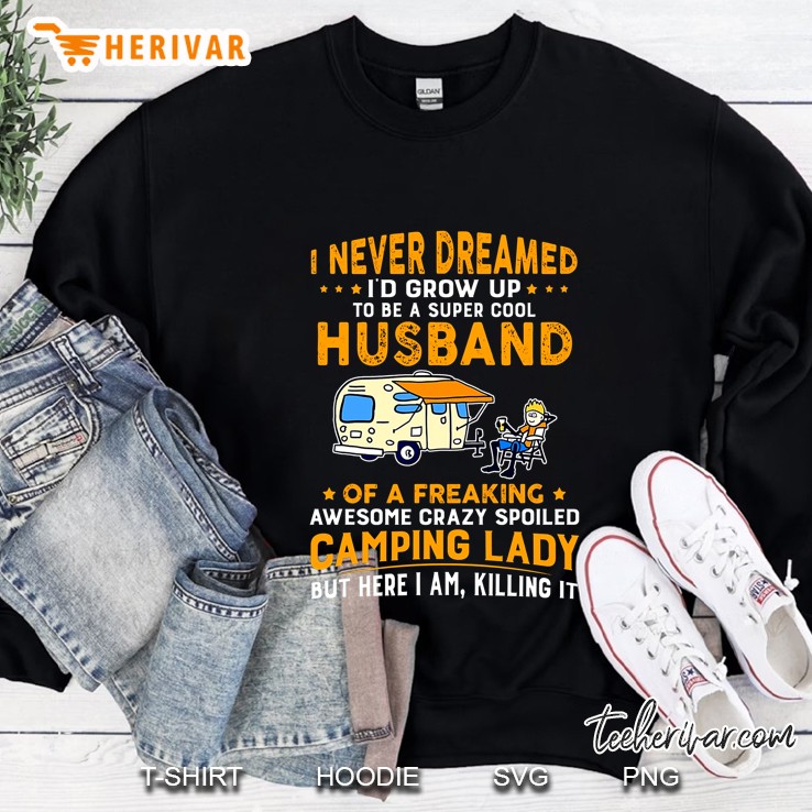 I Never Dreamed I