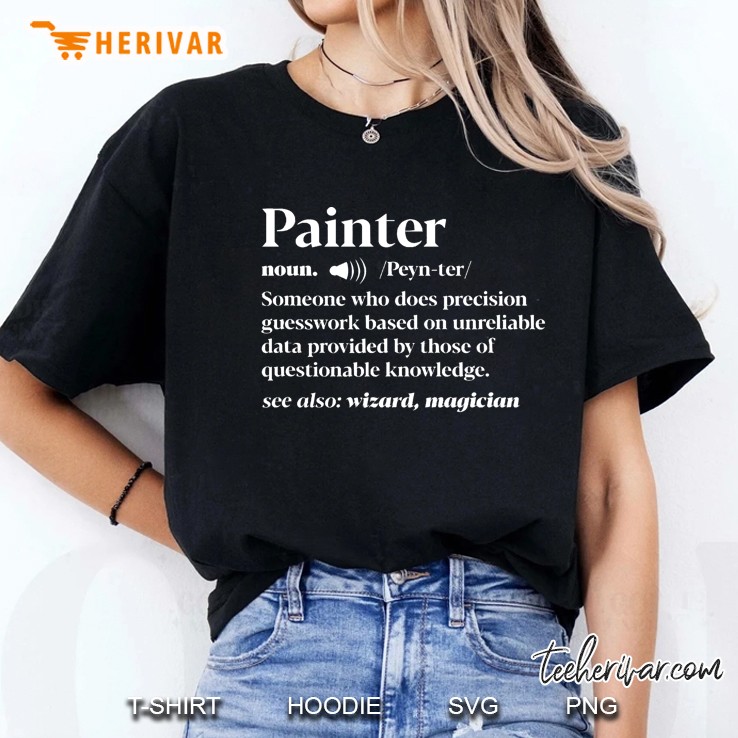 Funny Painter Definition Artist Craftman Painting Brush Gift Ladies Tee