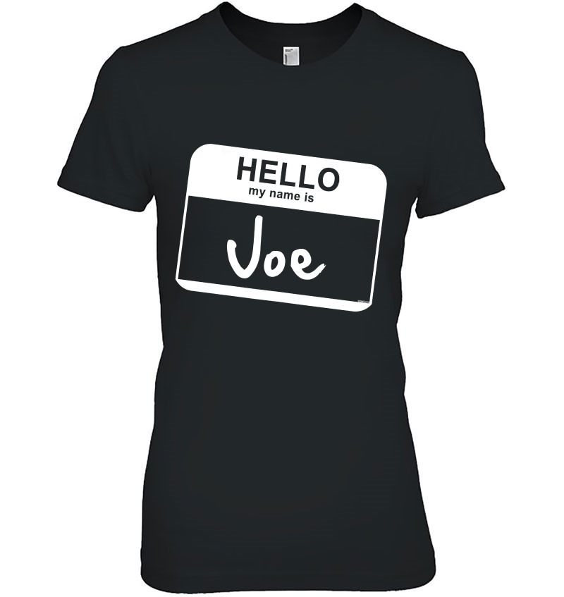 Hello My Name Is Joe - Funny Name Tag Personalized Mugs