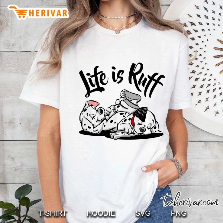 101 Dalmatians Life Is Ruff Pullover Ladies Tee