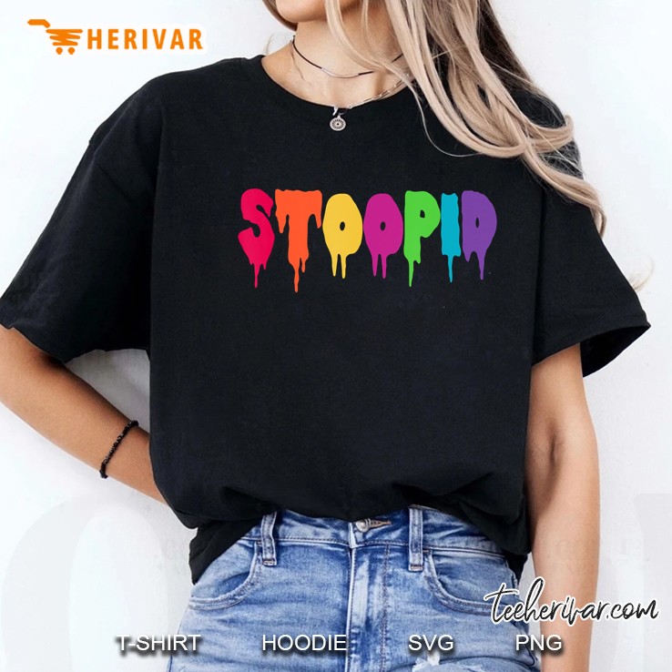 Stoopid Meme Drip Drippy Drippin Urban Ladies Tee