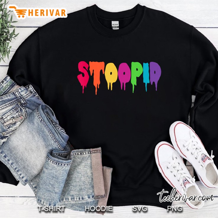 Stoopid Meme Drip Drippy Drippin Urban Sweatshirt