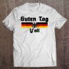 Womens Deutschland German Flag & Eagle Oktoberfest Guten Tag Y'all Tee