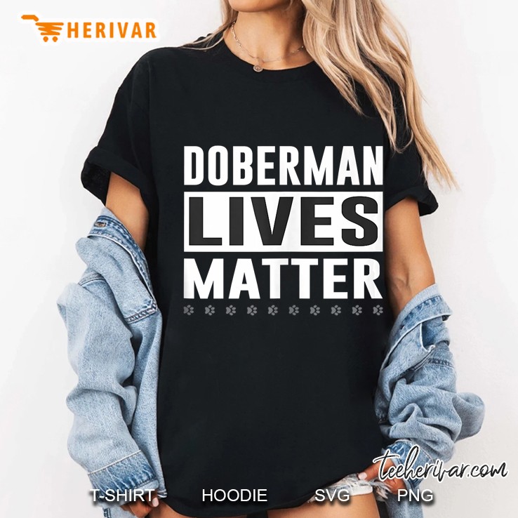 Doberman Lives Matter Ladies Tee
