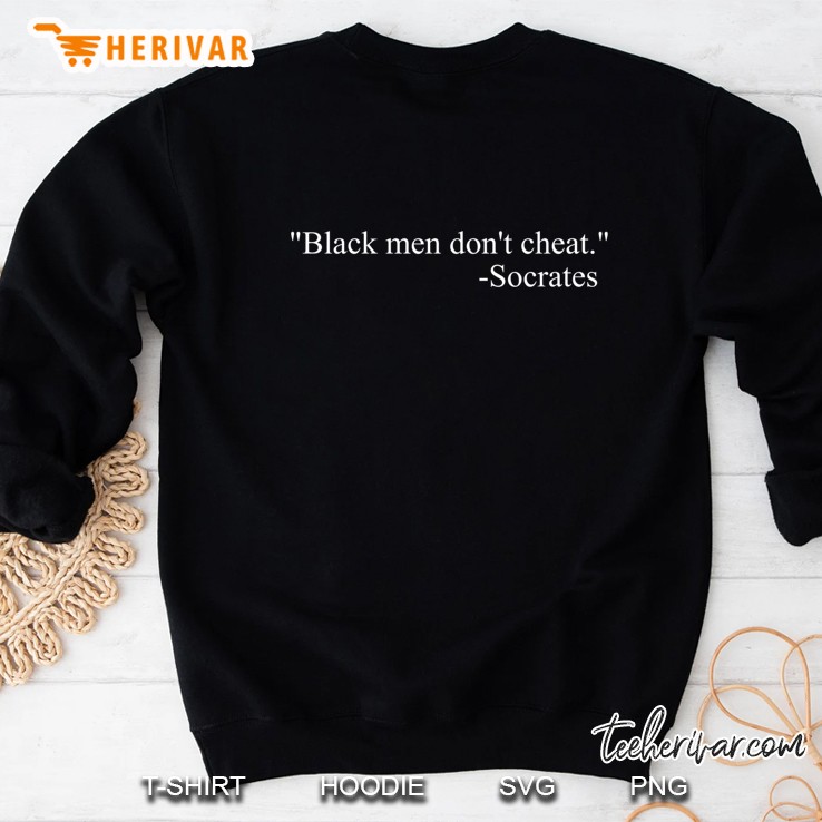 Black Men Don’T Cheat Socrates Essential Sweatshirt