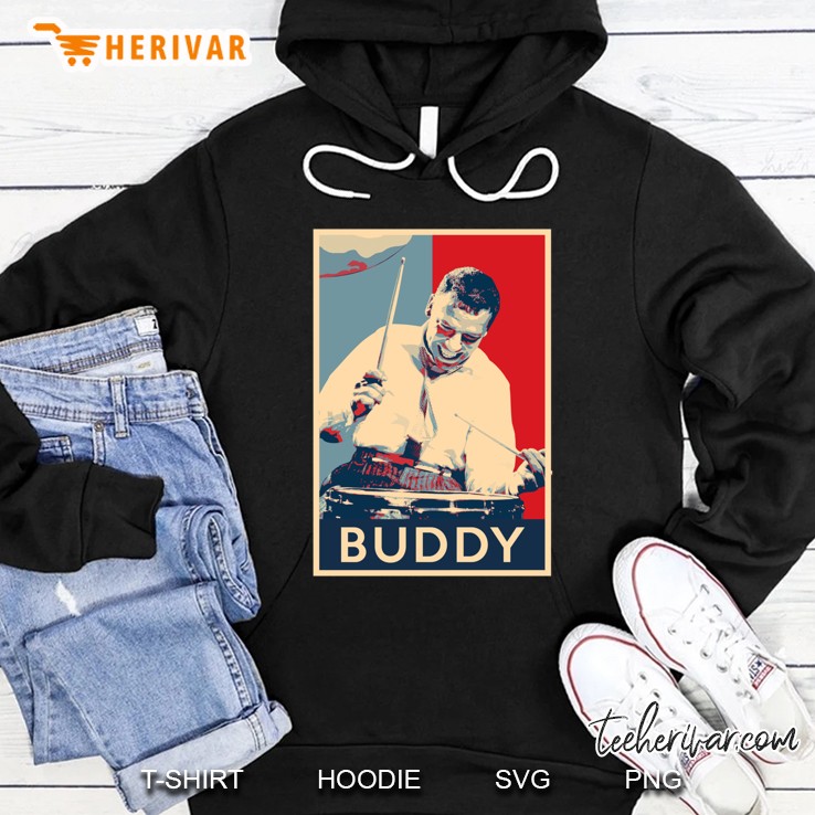 Buddy Rich Hope Poster - Greats Of Jazz Music History Classic Hoodie