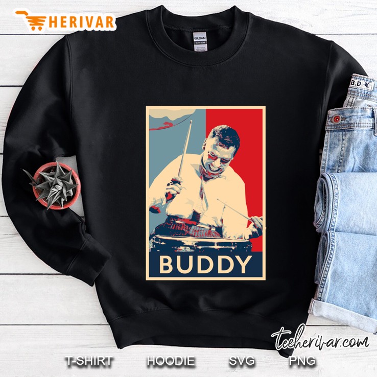 Buddy Rich Hope Poster - Greats Of Jazz Music History Classic Sweatshirt