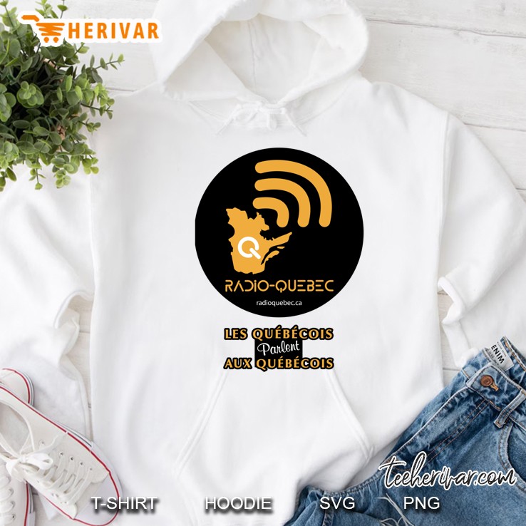 Radio-Québec - Quebeckers Speak To Quebeckers Classic Hoodie