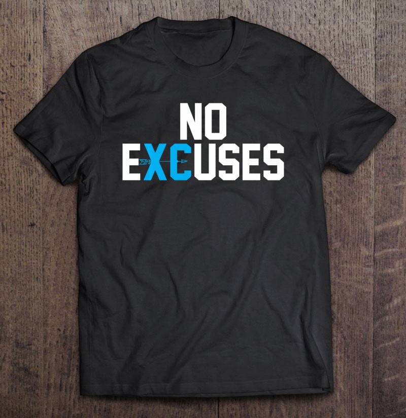 No Excuses Cross Country Track And Field Running Gift