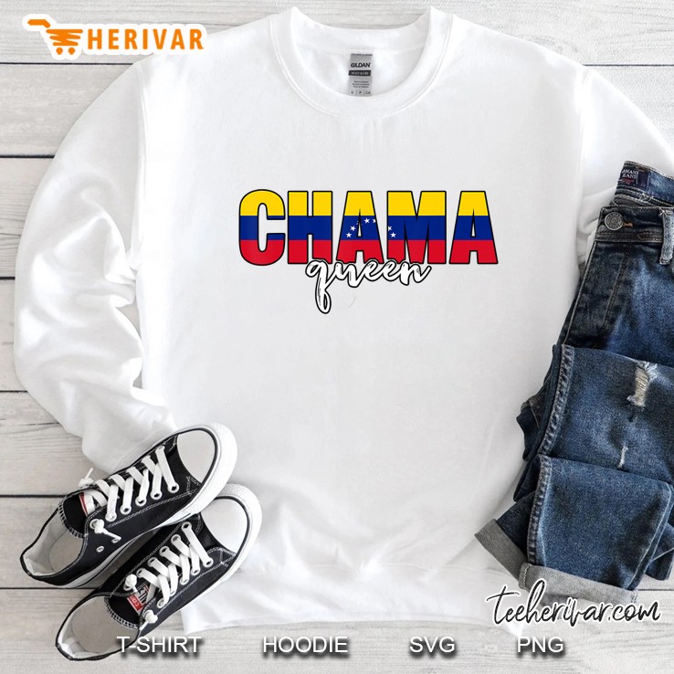 Venezuela Tshirt Chama Queen Franela Para Chamas Venezolanas Sweatshirt