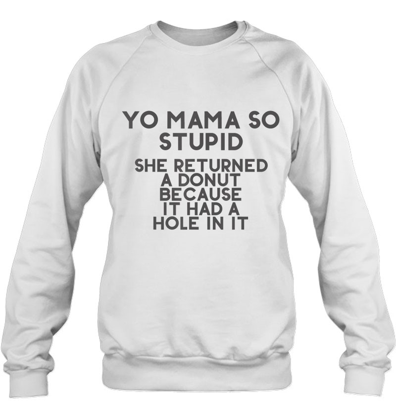 Yo Mama Joke-Your Mom Halloween Joke Shirt Art-Funny Yo Mama Long Sleeve  T-Shirt