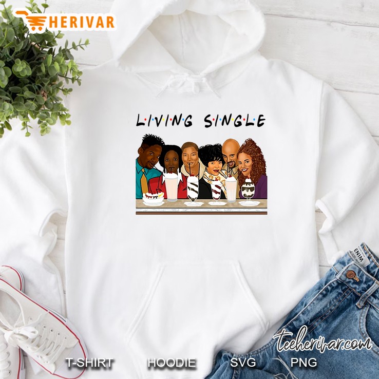 Living Single Hoodie