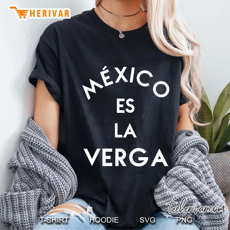 Mexico Es La Verga - Back Text Tshirt Black Ladies Tee