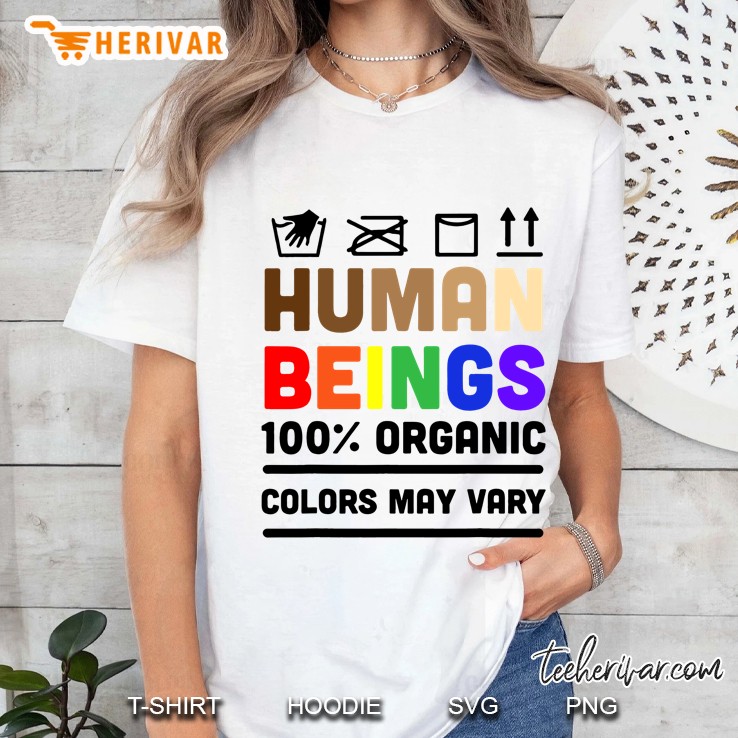 Human Beings Colors May Vary Equality Diversity Pride Ladies Tee