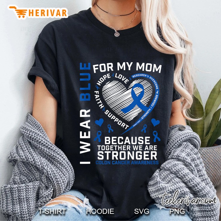 Mom Colon Cancer Awareness Products Gifts Son Daughter Kids Ladies Tee
