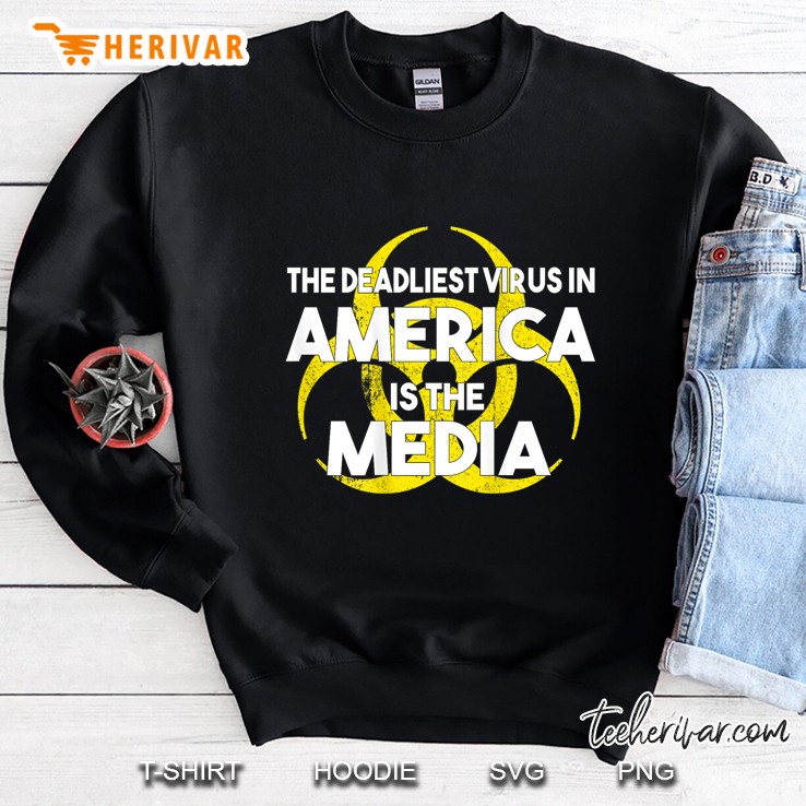 The Deadliest Virus In America Is The Media Vintage Sweatshirt