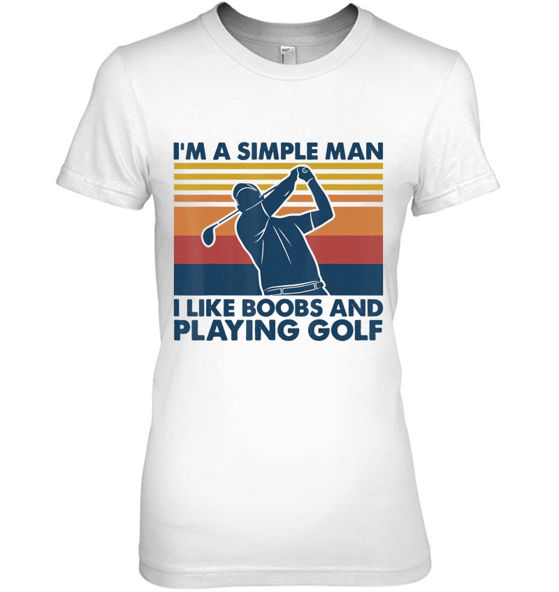 I'm A Simple Man I Like Boobs And Playing Golf Mugs