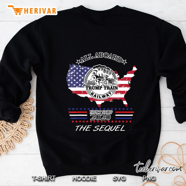 Trump Train 2020 - The Sequel Sweatshirt