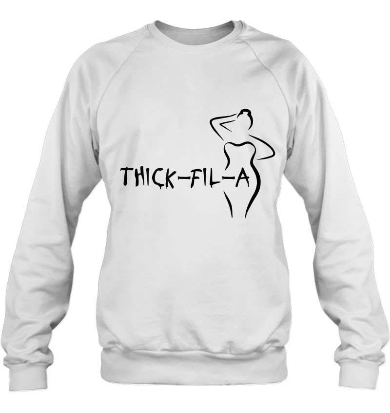 Thick-Fil-A Curvy Girl Sweatshirt