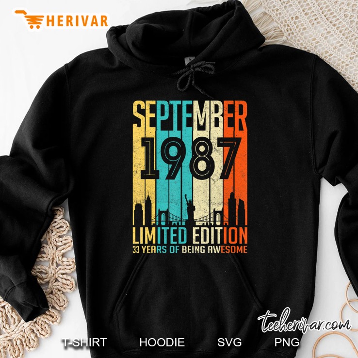 September 1987 33 Year Old Shirt 1987 Birthday Gift Hoodie