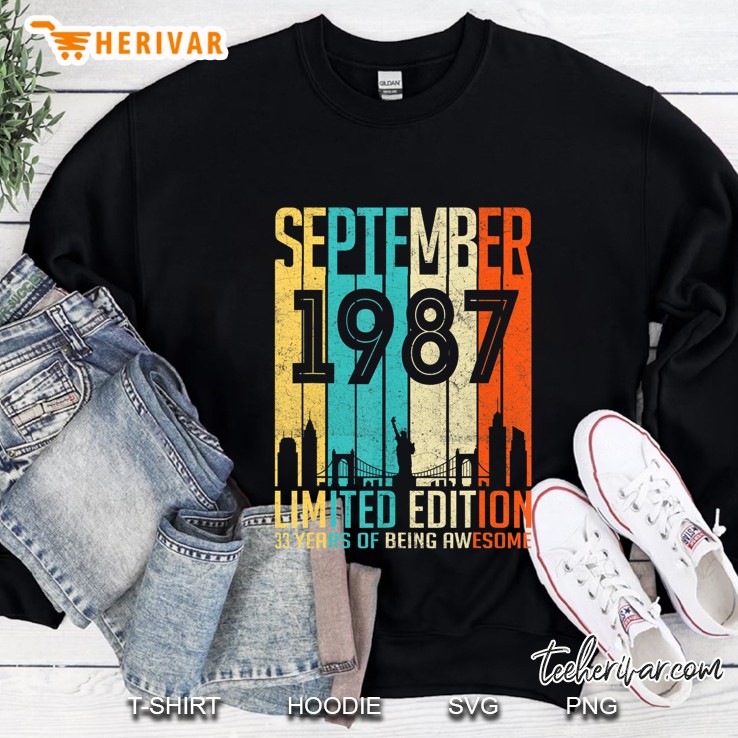 September 1987 33 Year Old Shirt 1987 Birthday Gift Sweatshirt