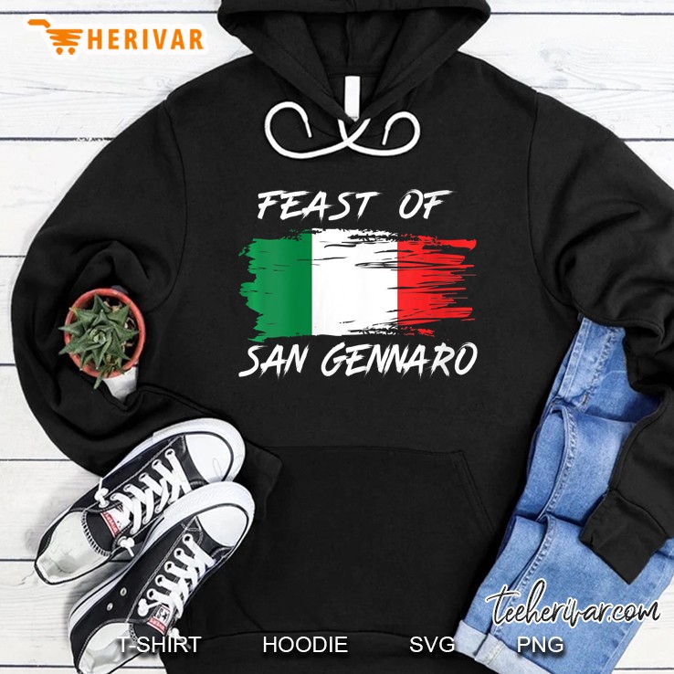 Feast Of San Gennaro Shirt Little Italy New York Festival Hoodie