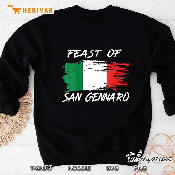 Feast Of San Gennaro Shirt Little Italy New York Festival Sweatshirt