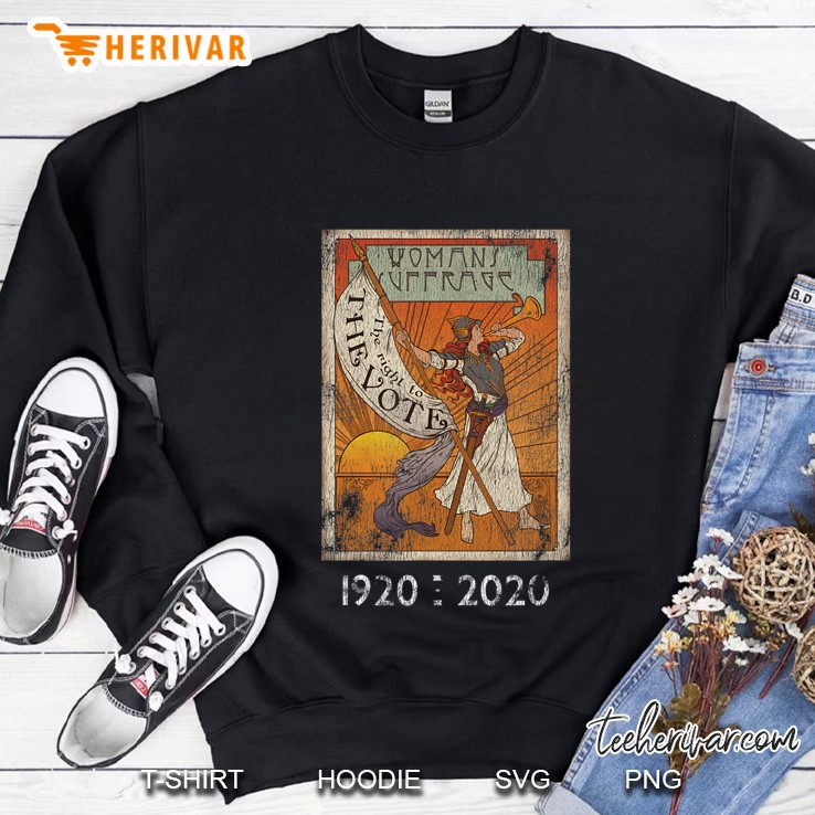 Votes For Women 19Th Amendment 100 Year Suffrage Anniversary Sweatshirt