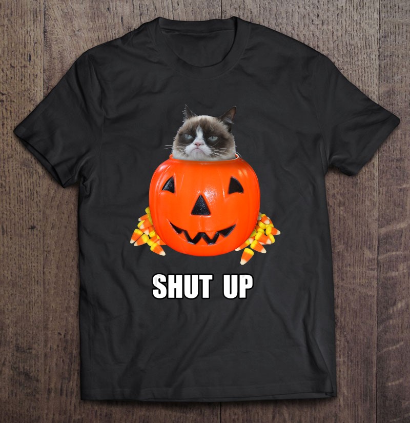Grumpy Cat Halloween Shut Up Pumpkin Candy Corn Shirt