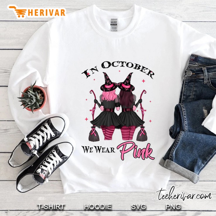 Witches In October We Wear Pink Autumn Fall Breast Cancer Sweatshirt
