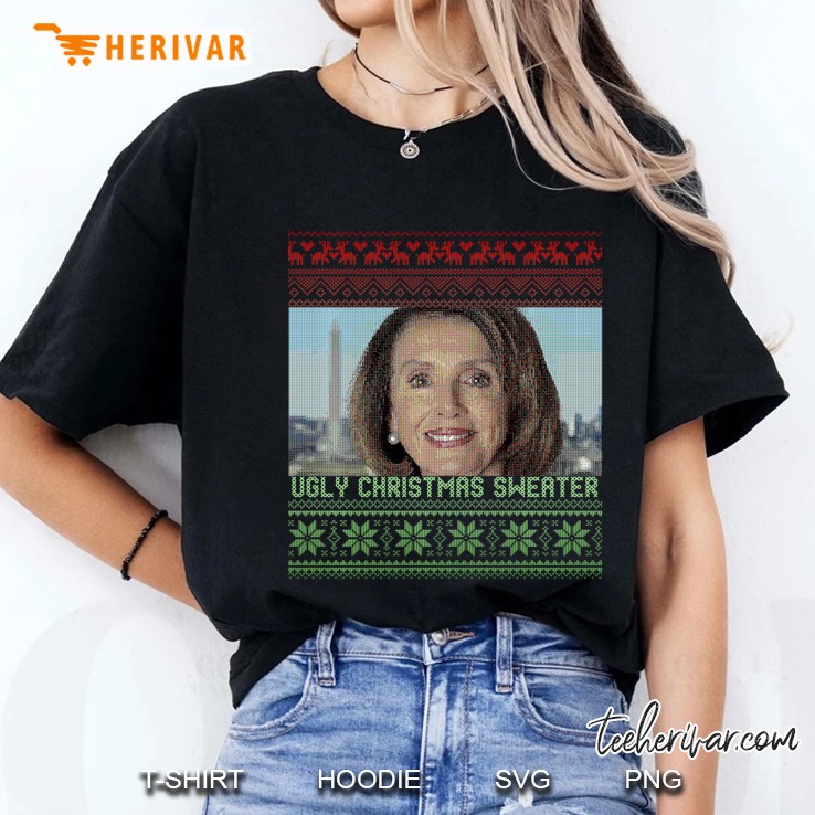 Ugly Christmas Sweater Nancy Pelosi Funny Ladies Tee