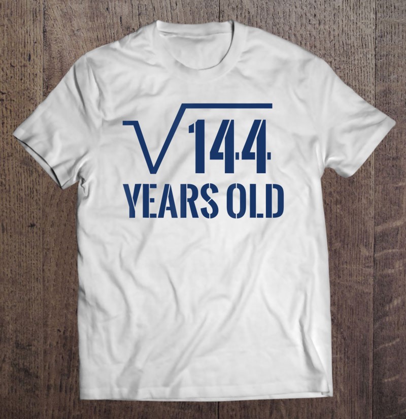 Square Root Of 144 Years Old T-Shirt Funny 12 Year Old Shirt Born In 2007 Shirt 12th Birthday Shirt,12th Bday Shirt