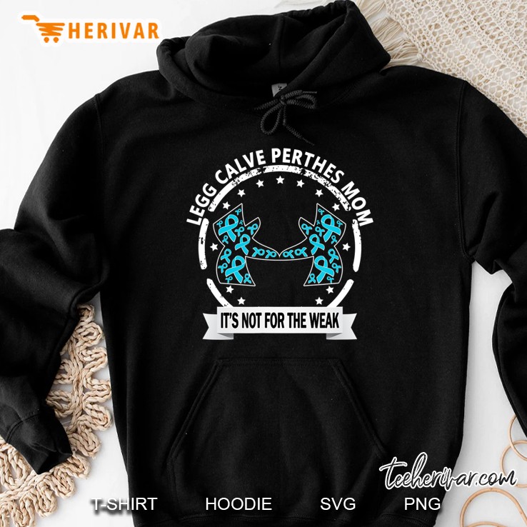 Legg Calve Perthes Disease Mom Hoodie