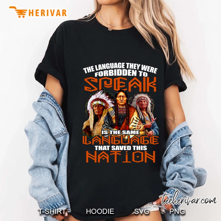 The Language They Were Forbidden To Speak Is The Same Language That Saved This Nation Ladies Tee