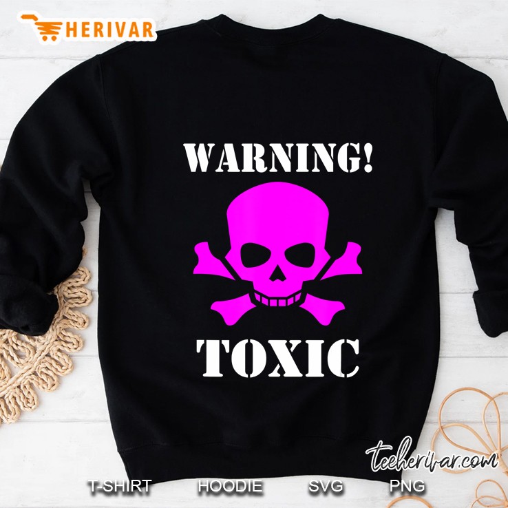 Warning Toxic Skull Graphic Death Crossbones Sweatshirt