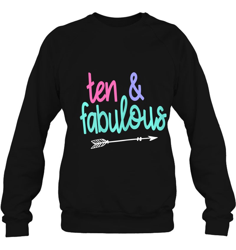 10 And Fabulous 10Th Birthday Shirt For 