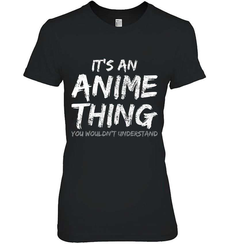It's An Anime Thing