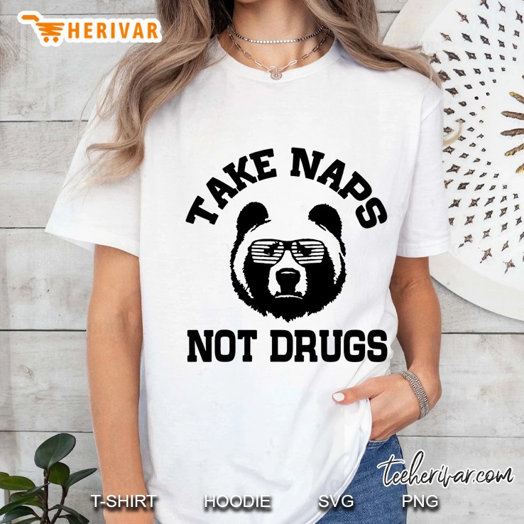 Take Naps Not Drugs Bear Funny Ladies Tee