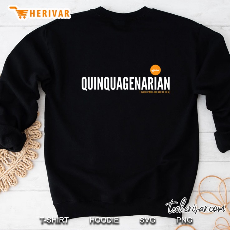 50Th Birthday Gif. Official Quinquagenarian Sweatshirt