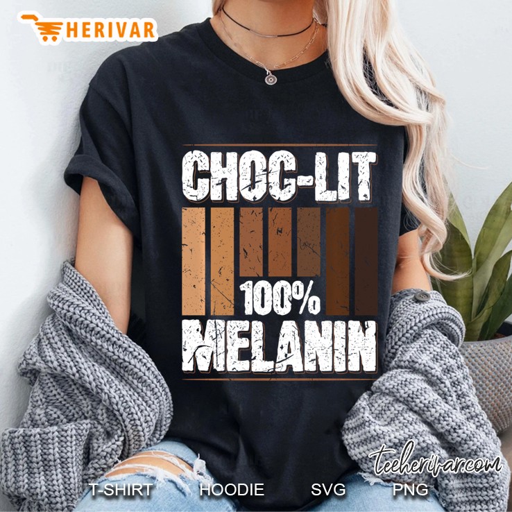 Choc-Lit 100 Melanin Black Queen Afrocentric Gift Ladies Tee