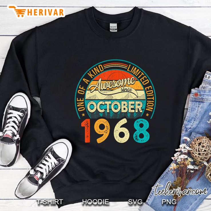 Distressed Vintage Awesome Since October 1968 52 Years Old Sweatshirt