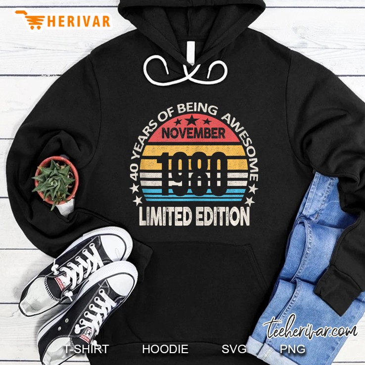 40 Years Old - Vintage Made In November 1980 40Th Birthday Hoodie
